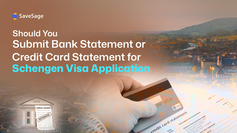 Schengen Visa: Should You Submit a Bank Statement or Credit Card Statement?